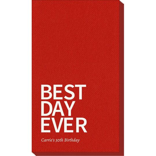 Bold Best Day Ever Linen Like Guest Towels